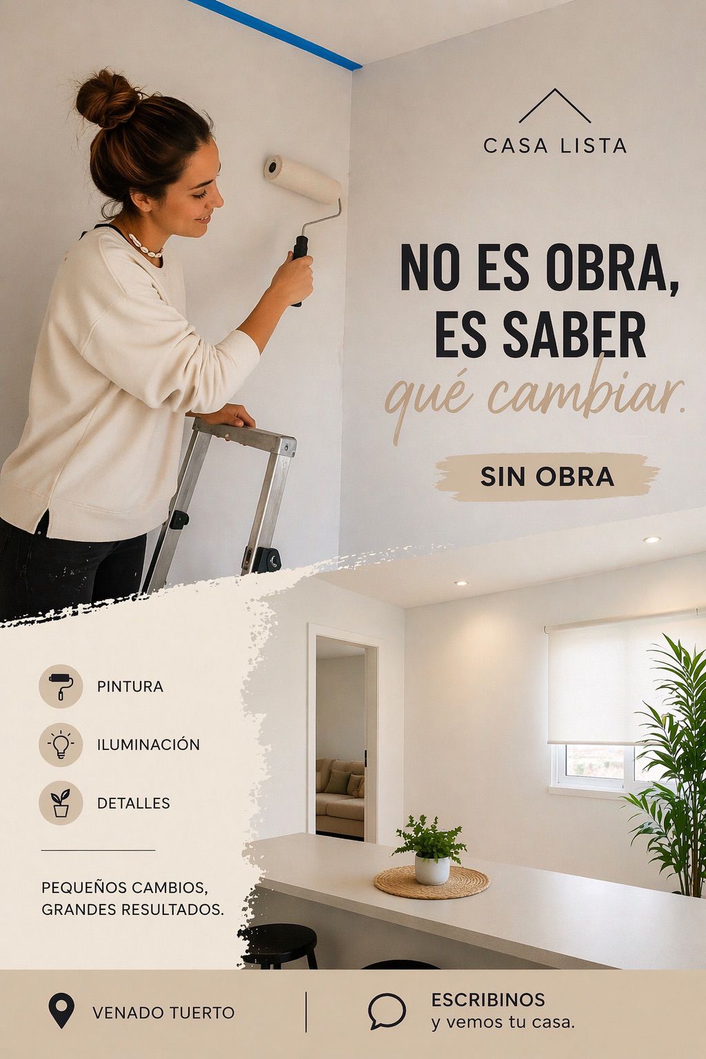 No es obra, es saber qué cambiar - Casa Lista